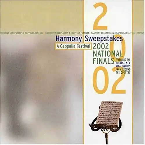 Harmony Sweepstakes A Cappella Festival 2002 National Finals Buy Online