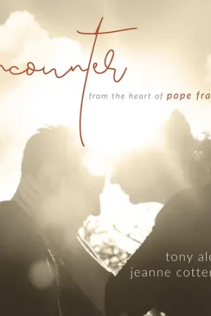 New Release Encounter / from the Heart of Pope Francis
