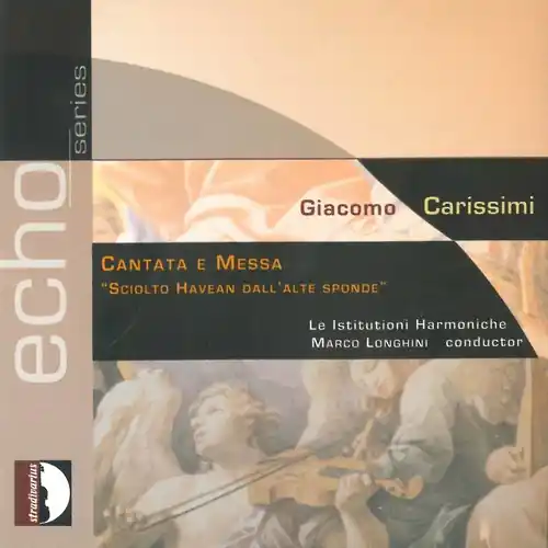 Cantatas & Mass: Sciolto Havean Dall'alte Sponde Limited Time