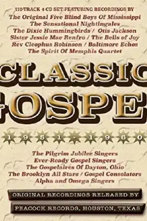 Classic Gospel 1951-60 / Various Artists Must Have