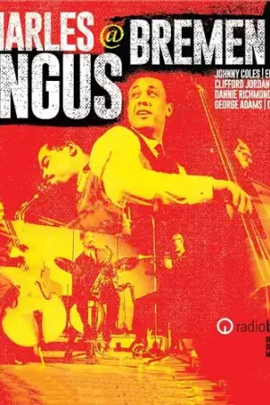 Money Back Guarantee Mingus At Bremen 1964 & 1975