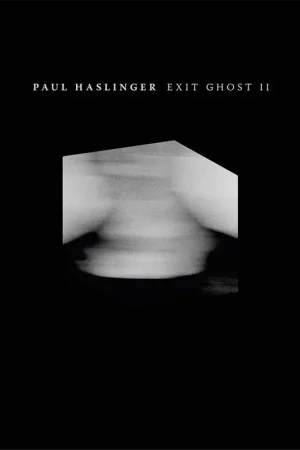 Limited Time Paul Haslinger - Exit Ghost Ii (LP)