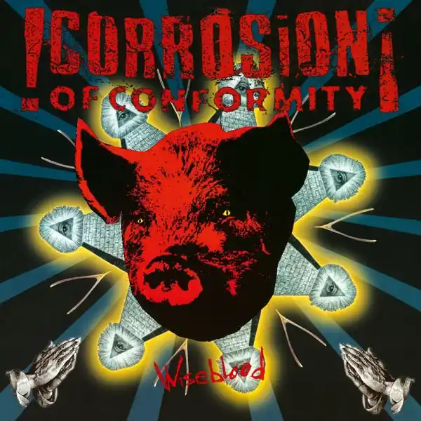 No Minimum Order Corrosion of Conformity - Wiseblood (2 LPs)