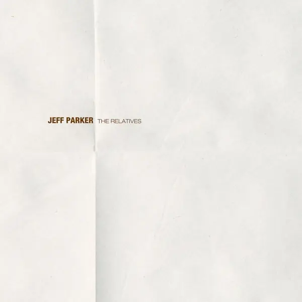 Exclusive Offer Jeff Parker - The Relatives (LP)