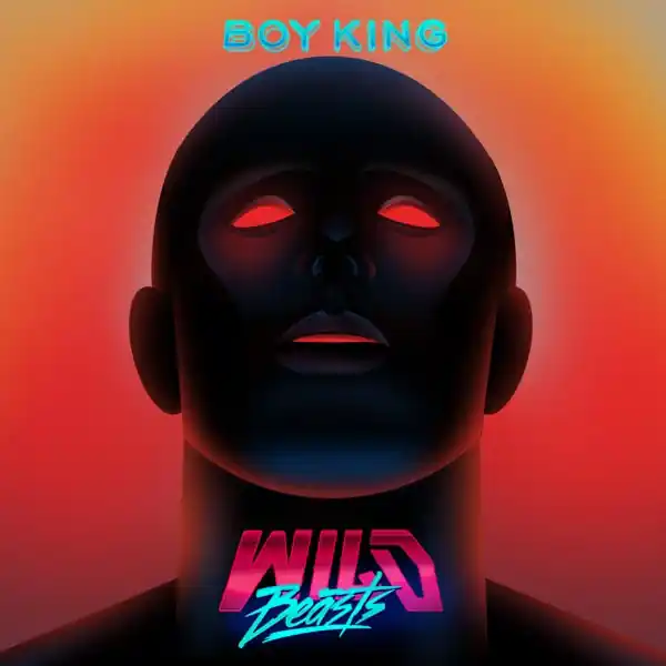 Get Yours Wild Beasts - Boy King (LP)