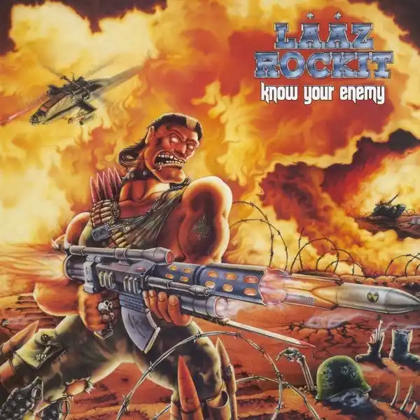 Laaz Rockit - Know Your Enemy (LP) Authentic