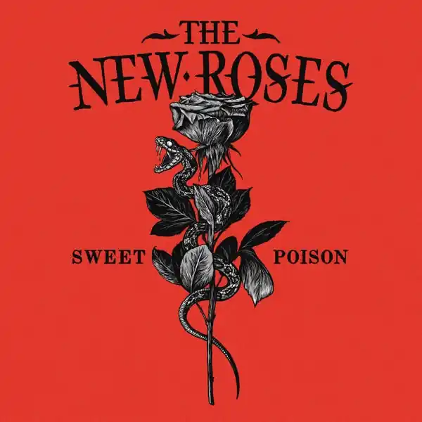 New Roses - Sweet Poison (LP) New Release