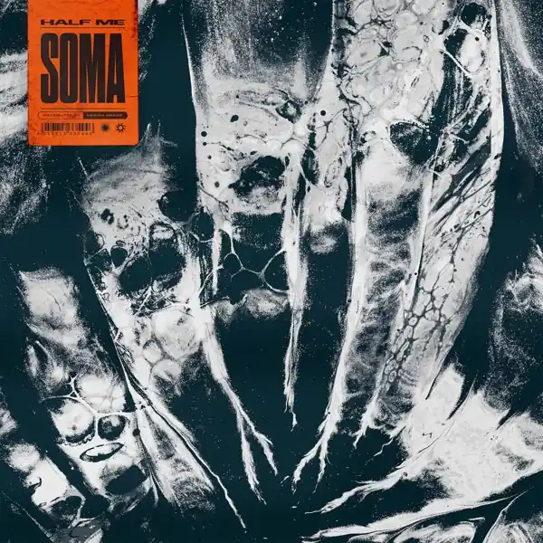 Half Me - Soma (LP) Exclusive Offer
