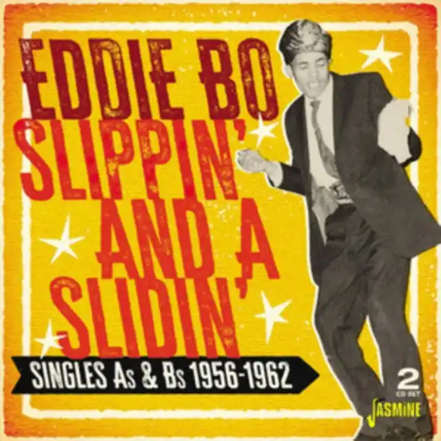 Top Rated BO,EDDIE - SLIPPIN' & A SLIDIN' - SINGLES AS & BS 1956-1962 (2CD) (CD)