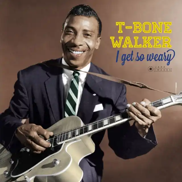 WALKER,T-BONE - I GET SO WEARY (4 BONUS TRACKS/PHOTOS BY WILLIAM CLAXTON/180G/VIR (Vinyl LP) Wholesale