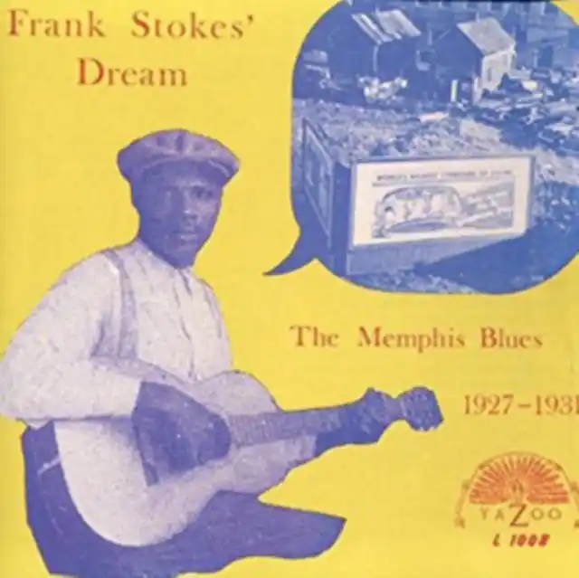 VARIOUS ARTISTS - FRANK STOKES' DREAM: THE MEMPHIS BLUES (1927-1931) (Vinyl LP) Top Pick